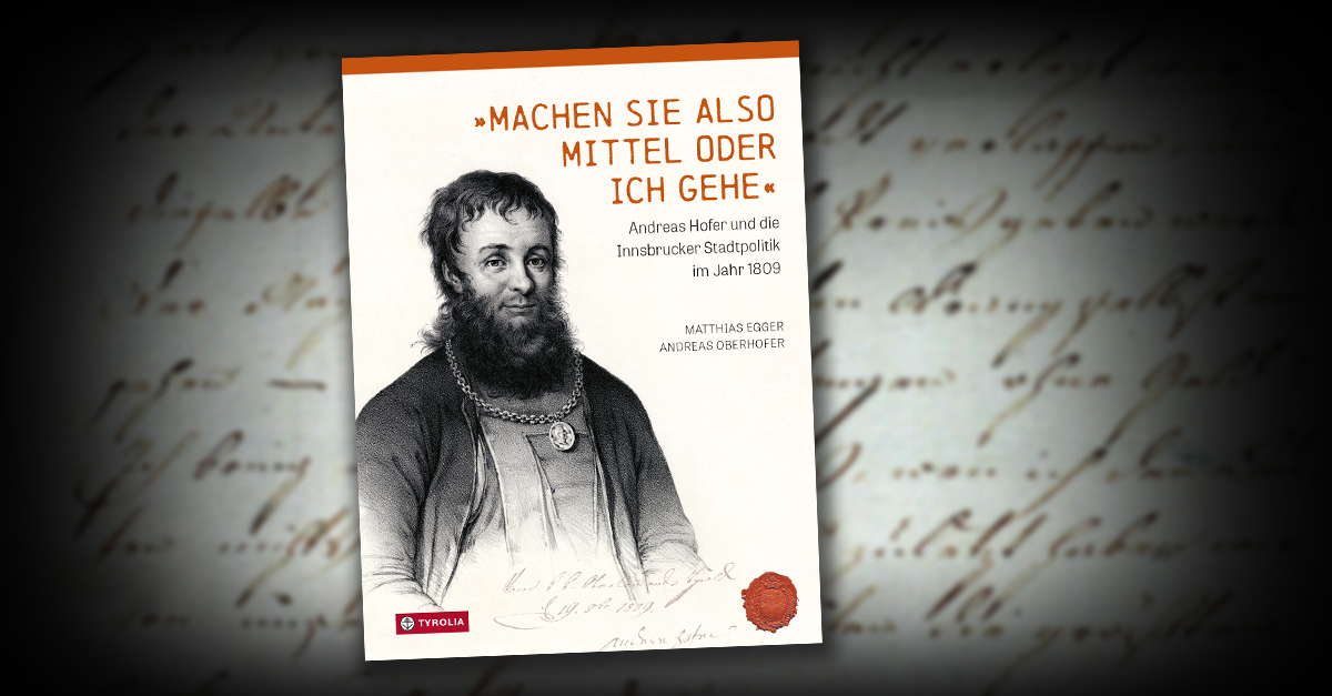 Sensationsfund: Originalschreiben von Freiheitskämpfer Andreas Hofer entdeckt