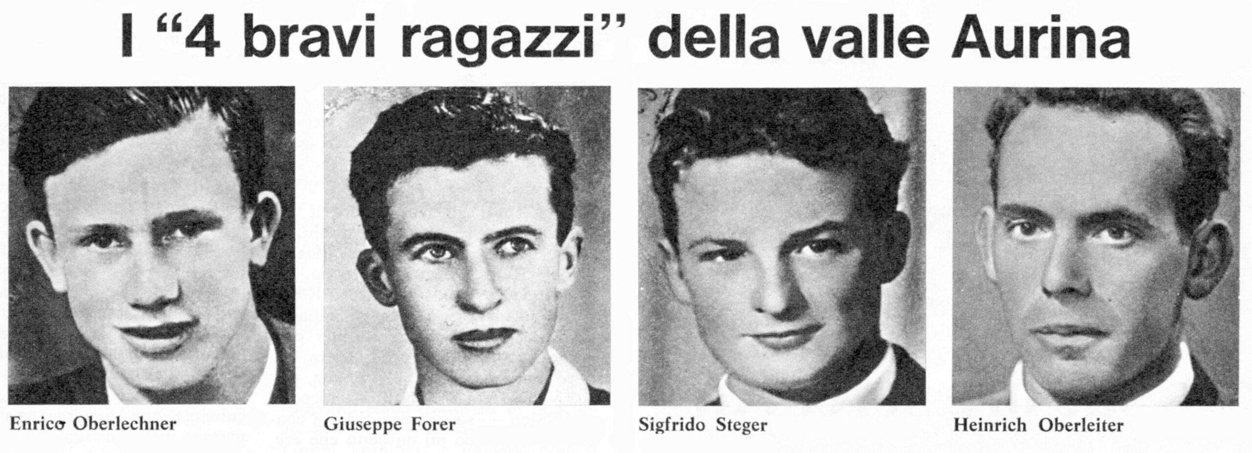Die italienische Bozener Zeitung „Alto Adige“ berichtete über den Tod der beiden Südtiroler LOCHER und SPRENGER. Ganz links in der Bildleiste sehen wir italienische Soldaten am Tatort bei der Materialseilbahn, dann folgt das Bild von Josef Locher. Das nächste Bild zeigt das von den Italienern beschlagnahmte Haus, von dem Sprenger (letztes Bild rechts) nicht hatte wissen können – da die diesbezügliche Verlautbarung erst später erfolgte - dass man sich diesem nicht annähern durfte.