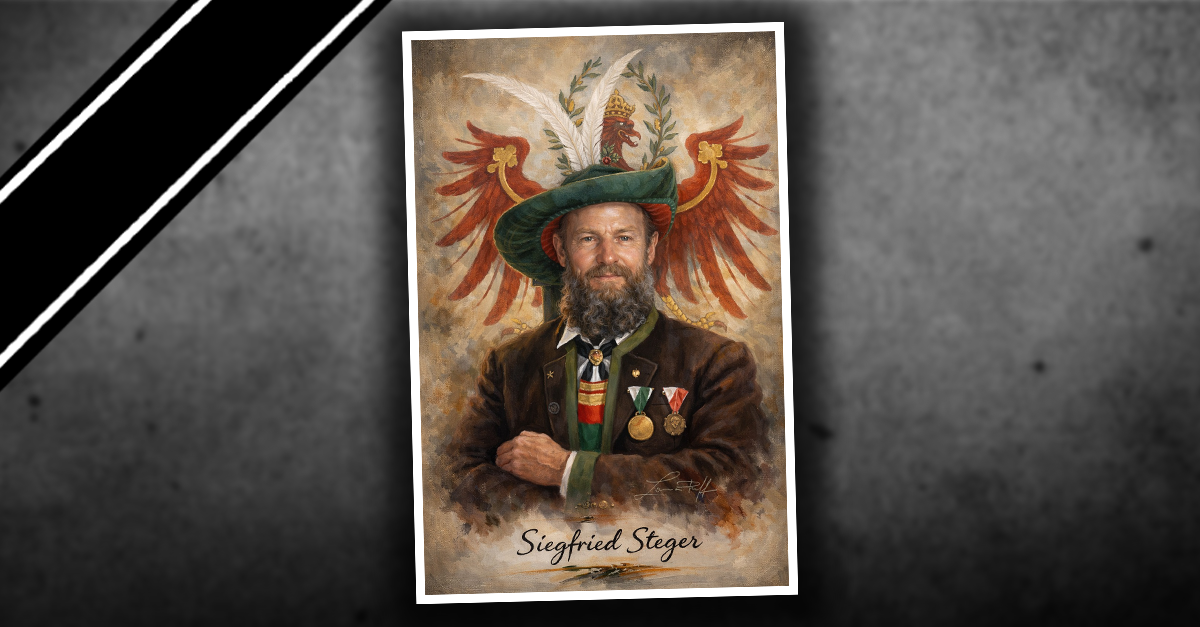 Siegfried Steger, ein Kämpfer für die Freiheit Südtirols hat uns verlassen