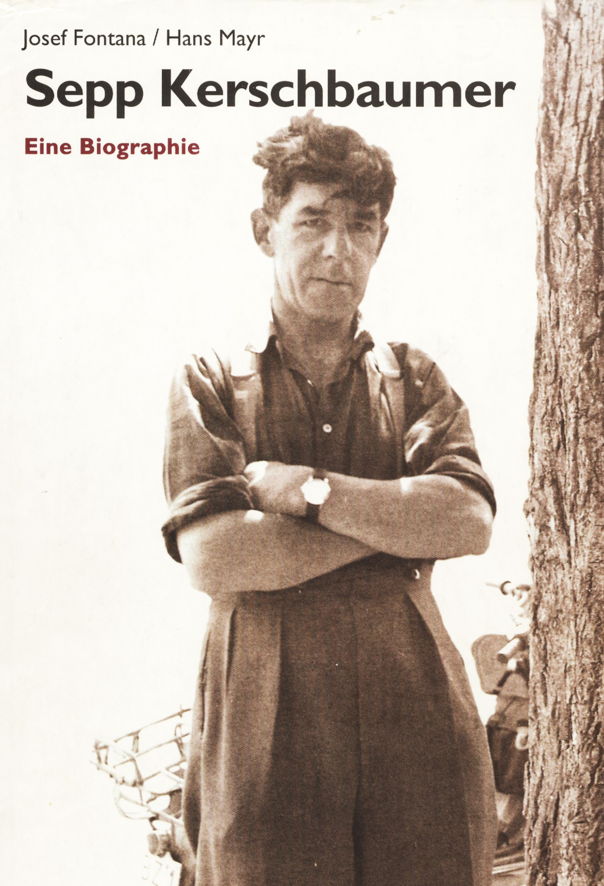 Zusammen mit dem Südtiroler Historiker Hans Mayr verfasste Josef Fontana eine Biographie von Sepp Kerschbaumer. (Edition Raetia, Bozen, 2000)
